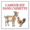 L'amour est dans l'assiette Pierrerue • Ferme - Vente volailles, fromage de chèvre